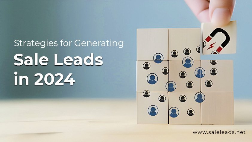 Generating sale leads in 2024